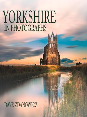cover image of Yorkshire in Photographs